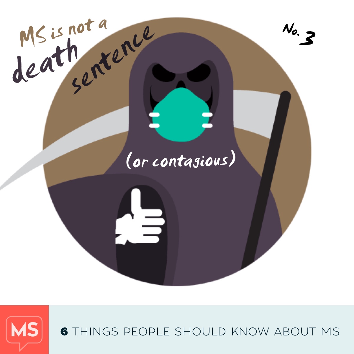 Six things people should know about MS